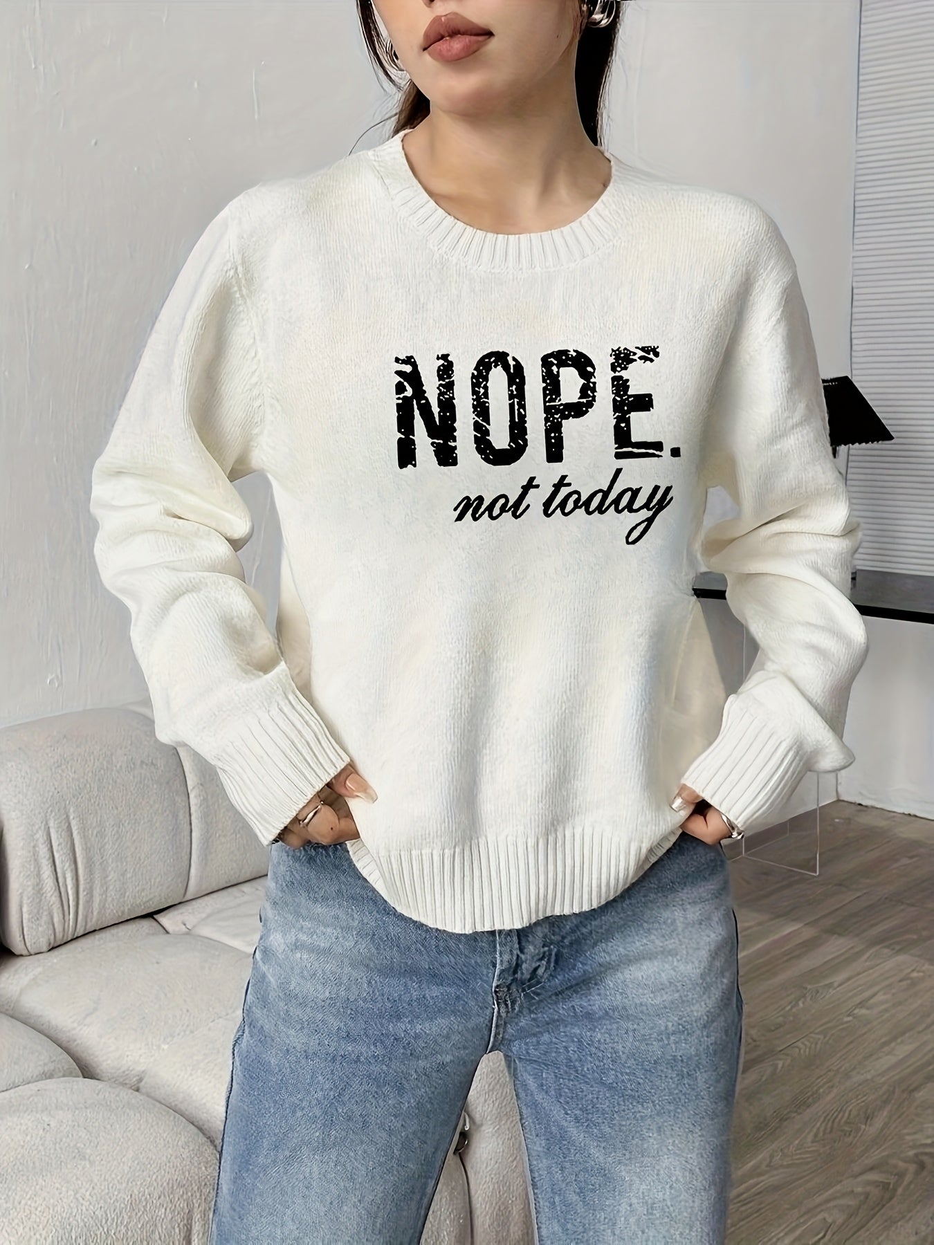 Not Today Vibes Sweater