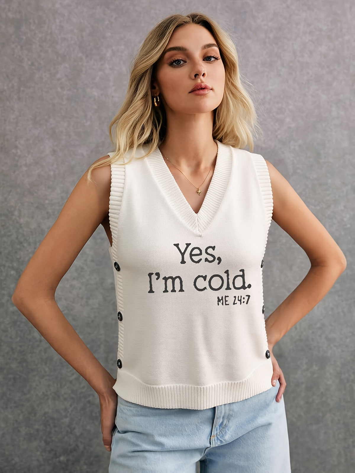 Yes, I'm Cold Vest