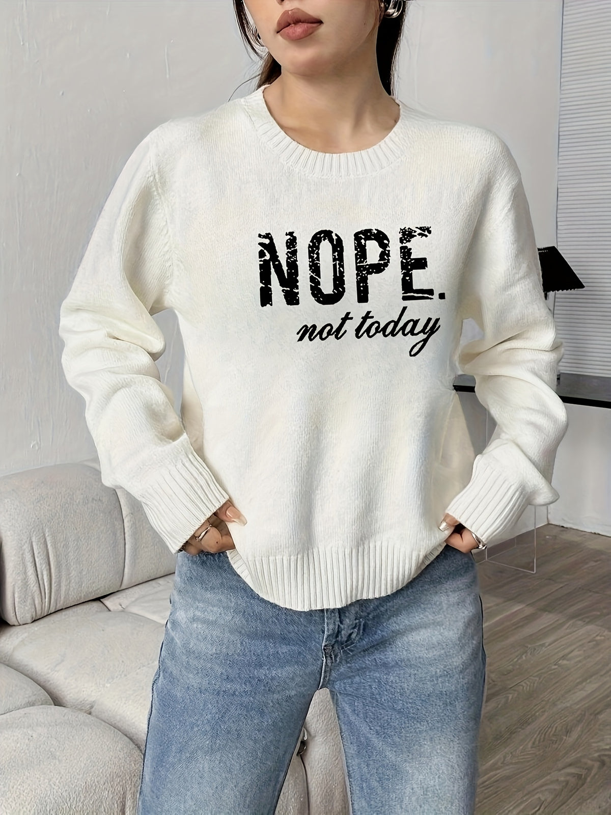 Not Today Vibes Sweater